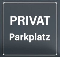 Zaunschild "Privatparkplatz" Anthrazit
